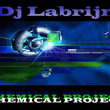 Dj Labrijn - Chemical Project