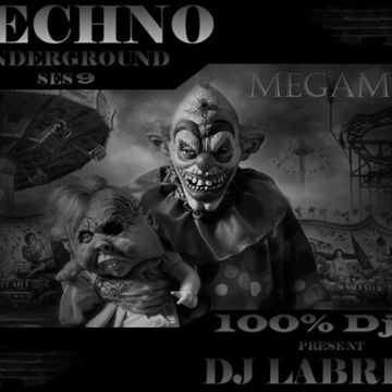 Dj Labrijn - Techno Underground ses 9