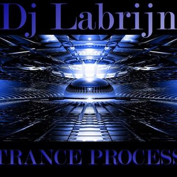 Dj Labrijn  - Trance  Process