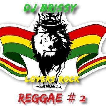 DJ BRISSY Reggae 2