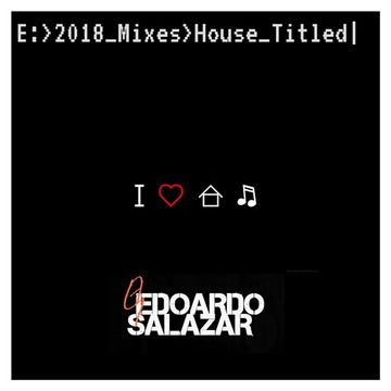 Edoardo Salazar I ♥ House ♫