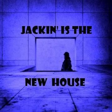 Jackin' is The New House - Lady Melodie