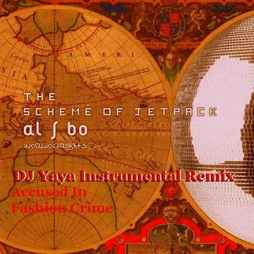 al l bo - Accused In Fashion Crime - DJ Yaya Instrumental Fashion Remix [From Original Stems]