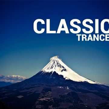 Trance Classics [Trance anthems 1997 2000] by The Dreamcatcher