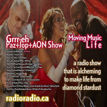 Grrr-eh's  Moving Music  Paz+Jop+AON  LIFE