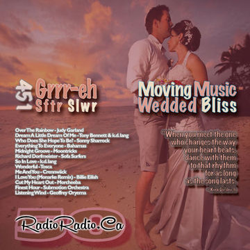 Wedded Bliss - DJG451 – Moving Music – Soft’r Slow’r Series – 