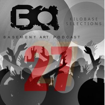 Basement Art 27, Mixed by KiloBase