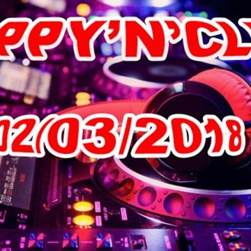 ( Electro - House - Bigroom ) HAPPY'N'CLUB 02/03/2018 mixed by JOY
