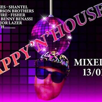 HAPPY'N'HOUSE mixed by JOY 13-01-2020 [ House - Nudisco - Clubhouse - Indie House ]