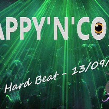 HAPPY'N'CORE mixed by JOY 13/09/2019 [ Hard Beat - Hardstyle - Uk Hardcore - Hardcore - Powerstomp ]