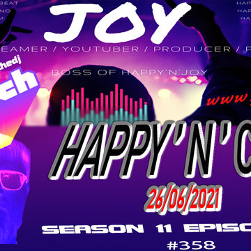 HAPPY'N'CORE 26 06 2021 S11E23 358 mixed by JOY