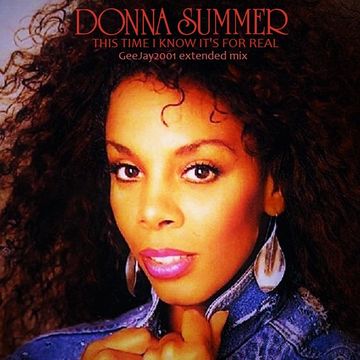 Donna Summer - This time i know it's for real - GeeJay2001 extended mix