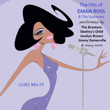 GJ2K1 Mix EP - The Hits Of Diana Ross & The Supremes, performed by various artists