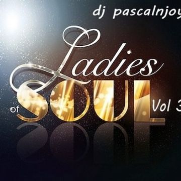 dj pascalnjoy vol 3 Ladies Of Soul