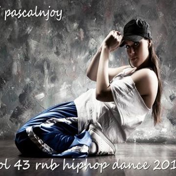 dj pascalnjoy vol 43 rnb hiphop dance 2018