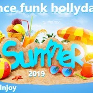 dj pascalnjoy dance funk hollidays summer 2019