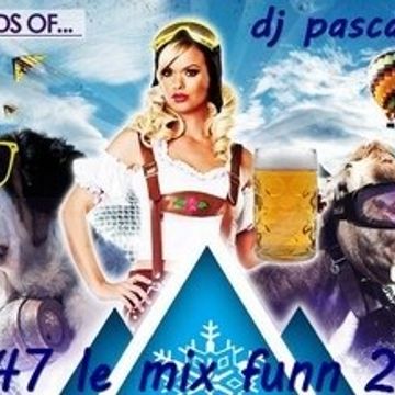 dj pascalnjoy vol 47 le mix funn 2019