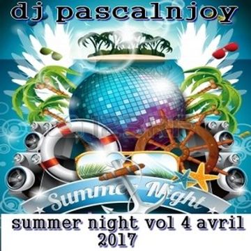 dj pascalnjoy vol 4 avril summer night 2017