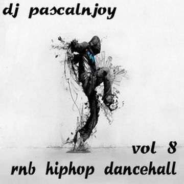 dj pascalnjoy vol 8 rnb hiphop dancehall