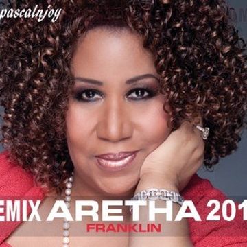 dj pascalnjoy Aretha Franklin remix 2018