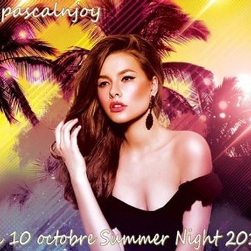 dj pascalnjoy vol 10 octobre summer night 2019