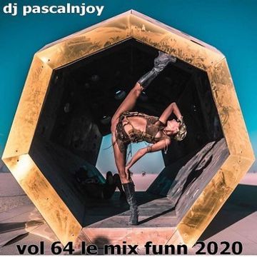 dj pascalnjoy vol 64 le mix funn 2020