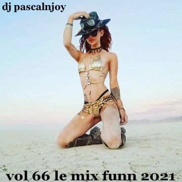 dj pascalnjoy vol 66 le mix funn 2021