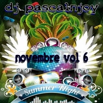 dj pascalnjoy vol 6 summer night novembre