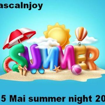 dj pascalnjoy vol 5 Mai summer night 2023