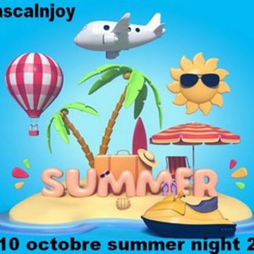 dj pascalnjoy vol 10 octobre summer night 2023