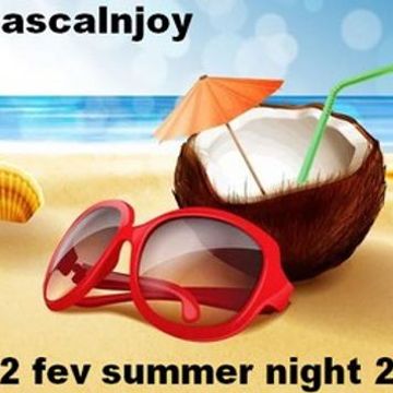 dj pascalnjoy vol 2 fev summer night 2023