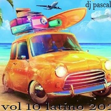 dj pascalnjoy vol 10 latino 2021