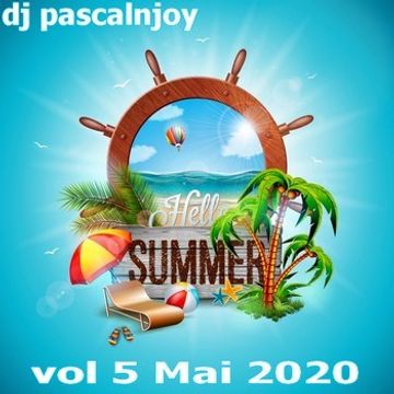 dj pascalnjoy vol 5 Mai Summer Night 2020