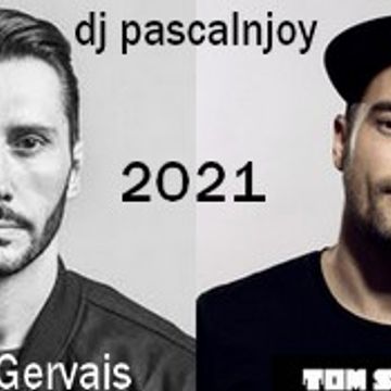 dj pascalnjoy present Tom Staar & Cedric Gervais 2021