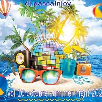 dj pascalnjoy vol 10 octobre summer nht 2021