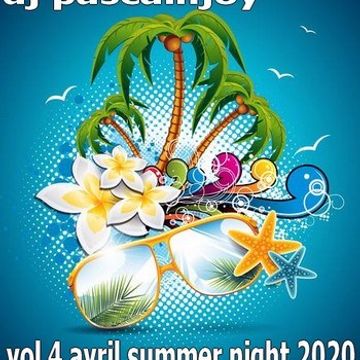 dj pascalnjoy vol 4 avril Summer Night 2020