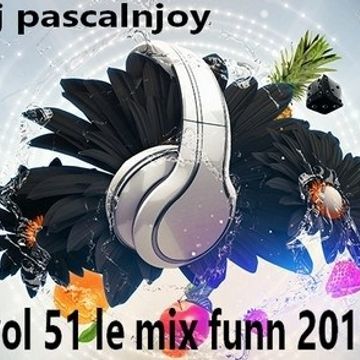 dj pascalnjoy vol 51 le mix funn 2019