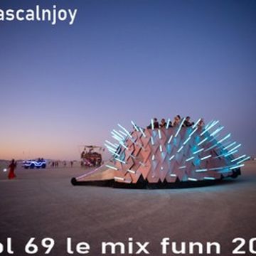 dj pascalnjoy vol 69 le mix funn 2021