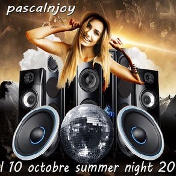 dj pascalnjoy vol 10 octobre summer night 