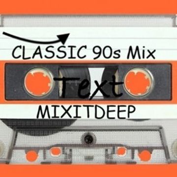 classic 90s mix