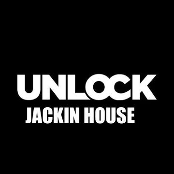 Unlock Jackin House