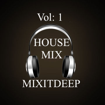 House Mix Vol 1