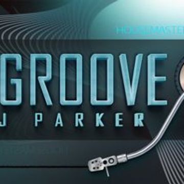 30.7.23 JJ PARKER PRESENTS   INGROOVE