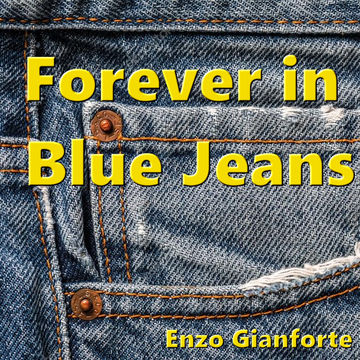 Forever in Blue Jeans