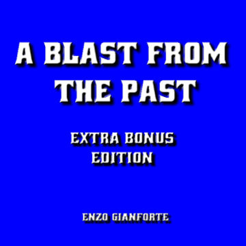 A blast from the past - Extra bonus