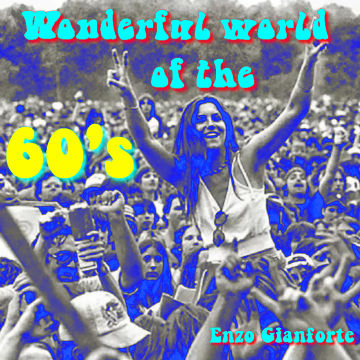 The wonderful world of the 60's