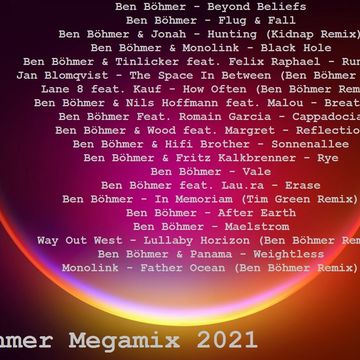 Ben Böhmer Megamix 2021