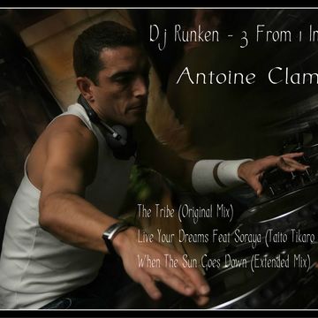 3 From 1 In The Mix - Antoine Clamaran (2012)