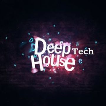 Deep Tech House Mix Vol 1 (2023)