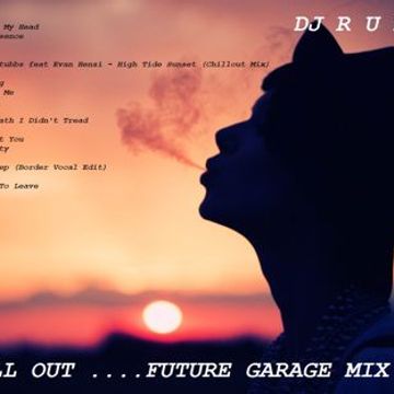 Chill Out (Future Garage mix) (2020)